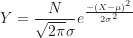 \[ Y=\frac{N}{\sqrt{2\pi}\sigma}e^\frac{-(X-\mu)^2}{2\sigma^2} \]