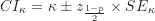 \begin{equation*}CI_{\kappa} = \kappa \pm z_{\frac {1-p}{2}} \times SE_{\kappa}\end{equation*}